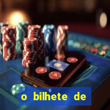 o bilhete de loteria premiado filme completo e dublado